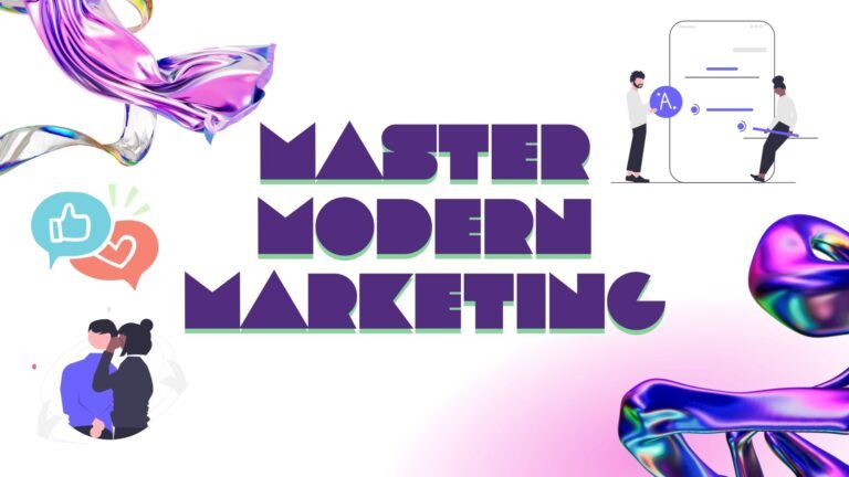 Master Modern Marketing